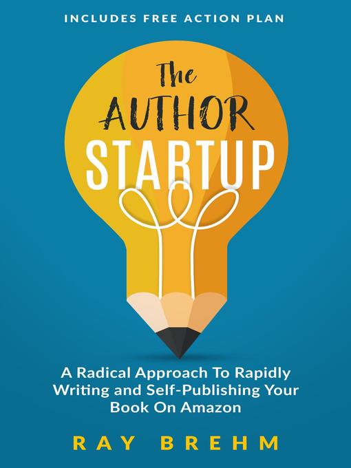 Title details for The Author Startup by Ray Brehm - Available